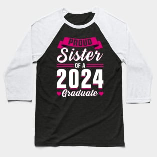 Proud Sister of a 2024 Graduate Baseball T-Shirt